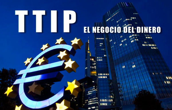 TTIP: el negocio del dinero