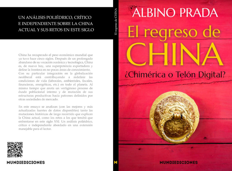 Entrevista a Albino Prada, autor de“El regreso de China. ¿Chimérica o Telón Digital”
